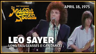 Long Tall Glasses (I Can Dance) - Leo Sayer | The Midnight Special