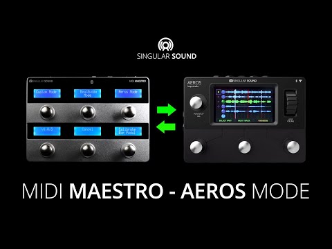 Singular Sound MIDI Maestro - Aeros Mode Walk Through for Live Looping