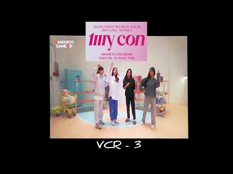 [ENG SUB] 20230212 MAMAMOO MY CON in PH VCR - 3 (MAMAMOO GAME.ZIP ENCORE)