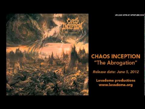 Chaos Inception - The Abrogation