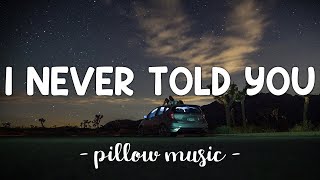 I Never Told You - Colbie Caillat (Lyrics) 🎵