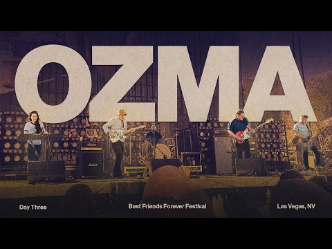 OZMA - Live at Best Friends Forever
