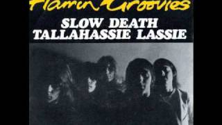 Flamin&#39; Groovies - Slow Death