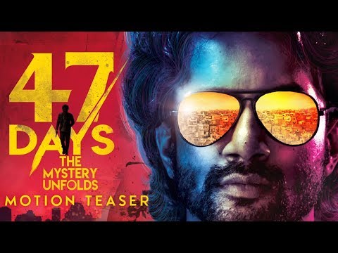 47 Days Movie Motion Teaser |  Satya Dev | Pooja Jhaveri | TFPC — 47 Days