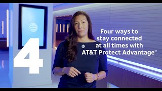 Four ways to stay connected at all times with AT&T Protect Advantage