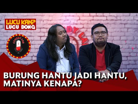 Tanya Papa Hifdzi: Burung Hantu Jadi Hantu, Matinya Kenapa Ya? - COMEDY LAB (PART 8)