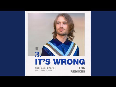 It's Wrong (feat. Danny Dearden) (Club Mix)