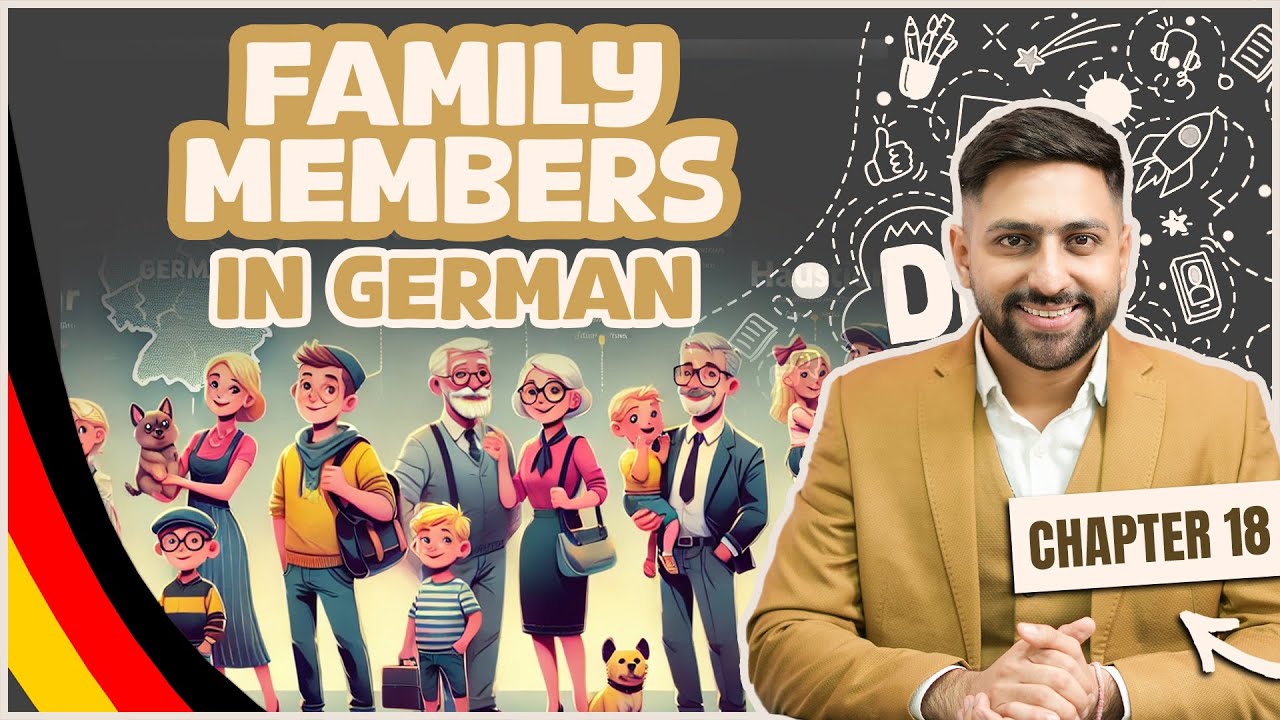 Chapter 18: Family Members in German  | Learn German A1 Series 2025 – Score 100/100 Goethe A1 Exam