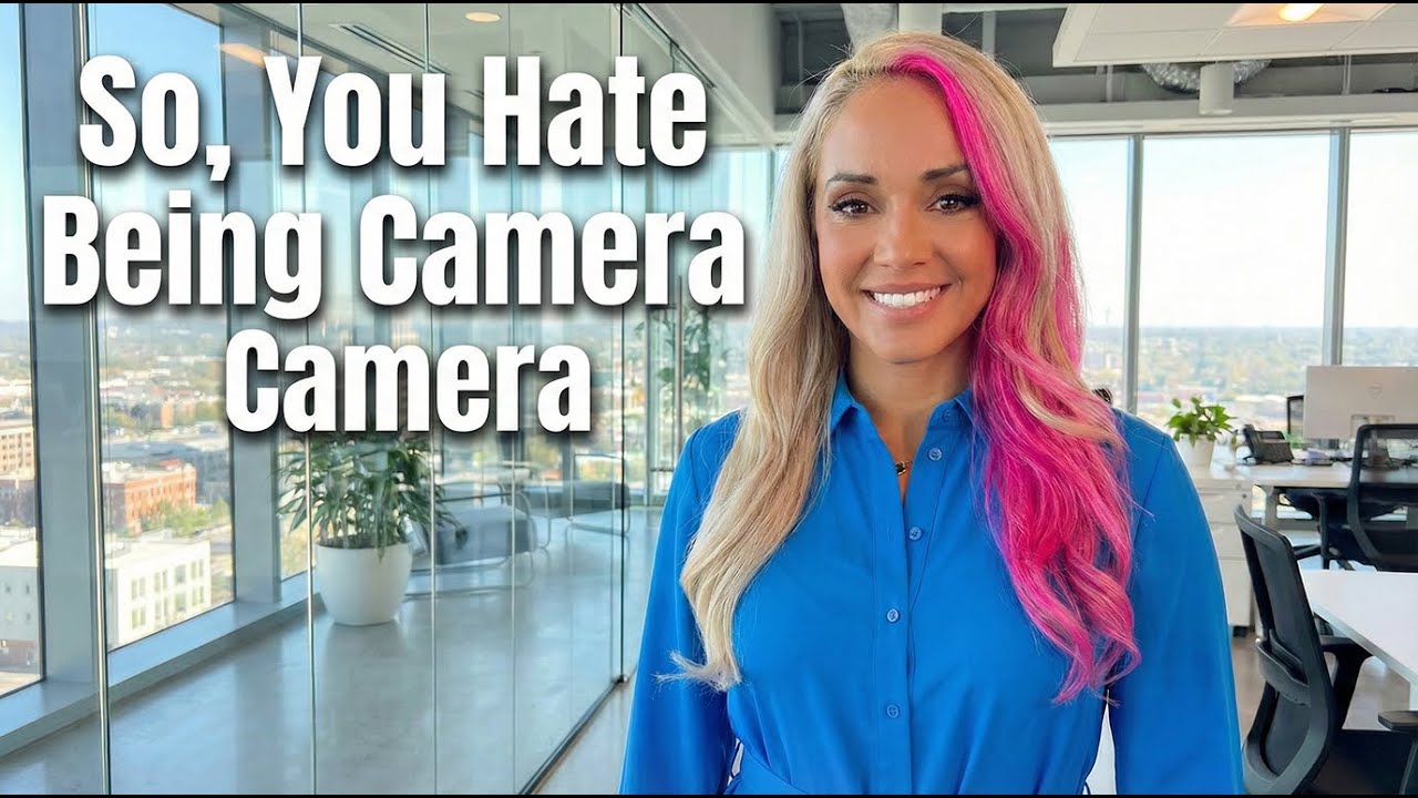 So You Hate Being on Camera
