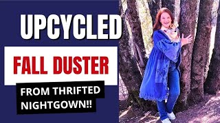 DIY, Upcycled Nightgown to Boho Fall Duster – Easy Sew‑Along #diyfashionhacks  #upcycledclothing 