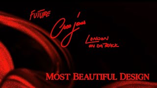 Coco Jones - Most Beautiful Design (feat. London on Da Track &amp; Future) [Lyric Video]
