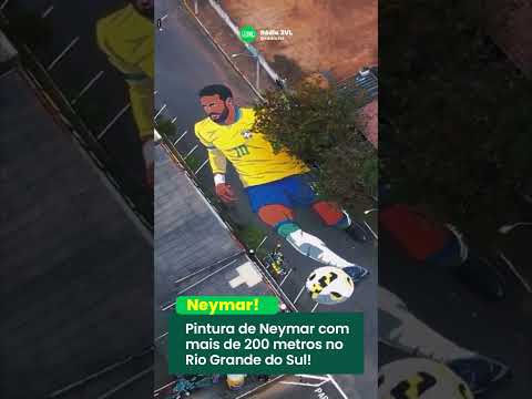 VEJA A PINTURA DE NEYMAR COM MAIS DE 200 METROS NO RIO GRANDE DO SUL!
