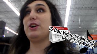 15 Day Video Challenge: Day 8 Sing A Song