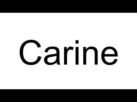 How to Pronounce Carine (French)
