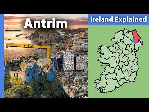 County Antrim: Ireland Explained