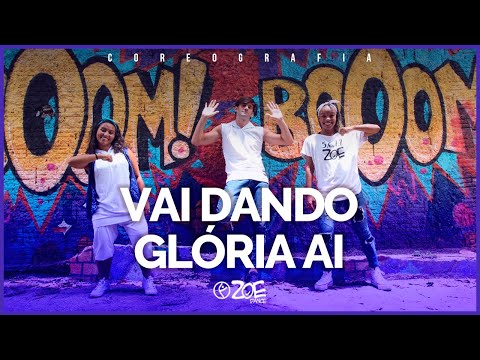 Vai dando glória aí - Mc Juniinho ft: DD Júnior I Zoe Dance (Coreografia Oficial)