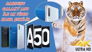 Samsung Galaxy A50 İle 4k Video Nasıl Çekilir? (Android Cihazlarda Kul