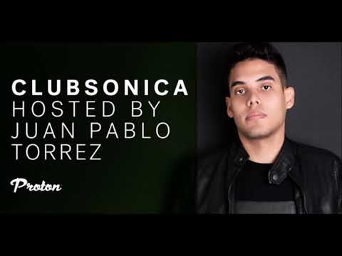 Clubsonica Radio 001 - Juan Pablo Torrez & guest Kamilo Sanclemente