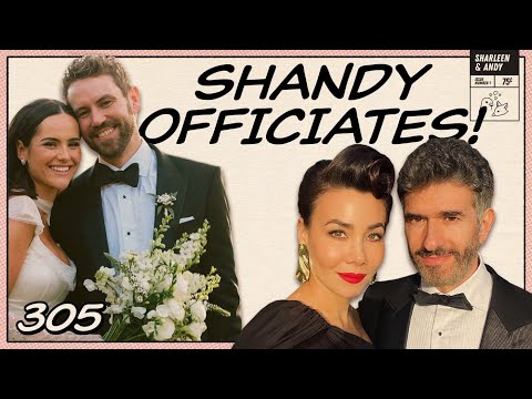 We're Officiants! How To Officiate A Friend's Wedding - Ep 305 - Dear Shandy