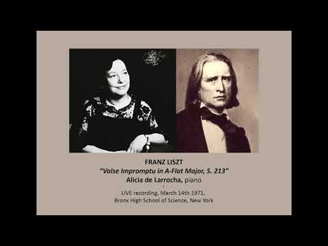 LISZT ""Valse Impromptu in A-Flat Major, S. 213" Alicia de Larrocha (LIVE 1971)