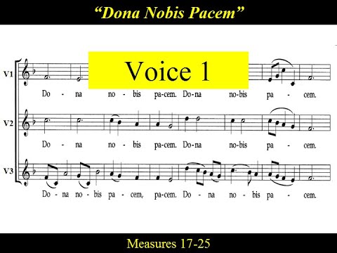 Mozart - Dona Nobis Pacem - Traditional Canon - Voice 1