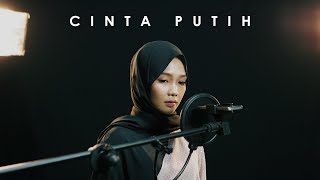 CINTA PUTIH - KERISPATIH - Rizqi Fadhlia &amp; Rusdi Cover