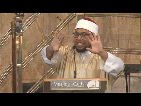 Jummah at Masjidul Quds by Sh Ismaeel Abrahams - Righteousness and its Effects on Society
