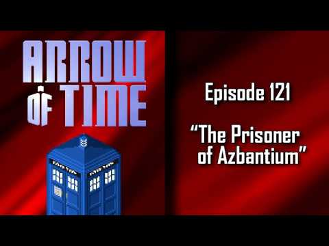 121 – The Prisoner of Azbantium