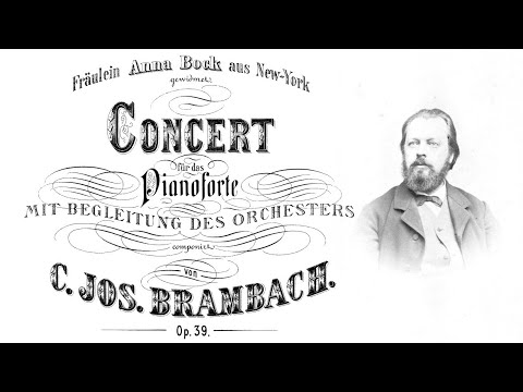 Caspar/Carl Joseph Brambach; Piano Concerto in D min, Op.39-(1879)[1/3 Allegro ma un poco pathetico]