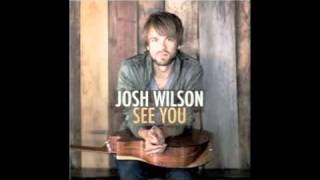 Josh Wilson- They Just Believe