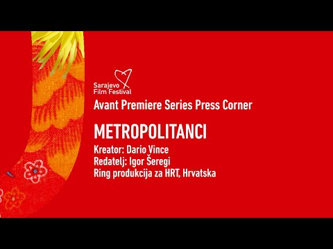 Avant Premiere Series Press Corner | Metropolitanci