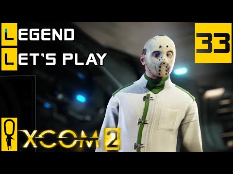 XCOM 2 - Part 33 - Rescue Hannibal Lecter - Let's Play - XCOM 2 Gameplay [Legend Ironman]