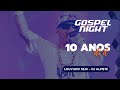 Louvado Seja DJ Alpiste DVD Gospel Night 10 Anos