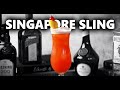 How To Make The Singapore Sling