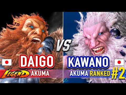 SF6 🔥 DAIGO (Akuma) vs KAWANO (#2 Ranked Akuma) 🔥 Street Fighter 6 High Level Gameplay