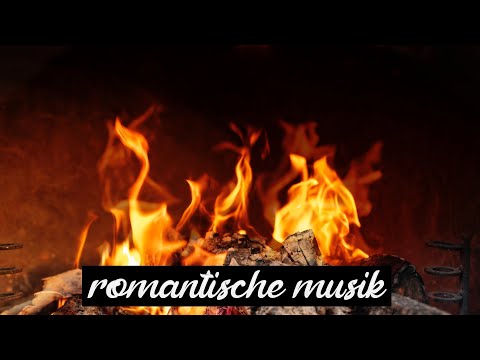 Kaminfeuer mit romantischer Musik – 4 Stunden romantisches Kaminfeuer mit Kaminknistern