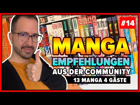 Manga Empfehlungen aus der Community (Teil 14) | 4 Gäste 13 Empfehlungen