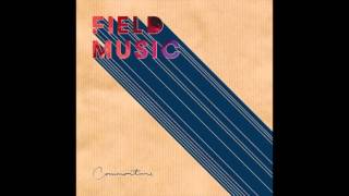 Field Music - Stay Awake