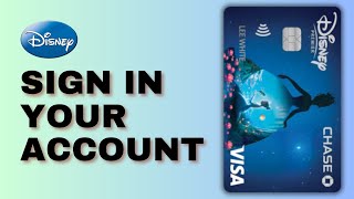 How To Login Disney Credit Card Account Easy Step By Step Sign In Tutorial