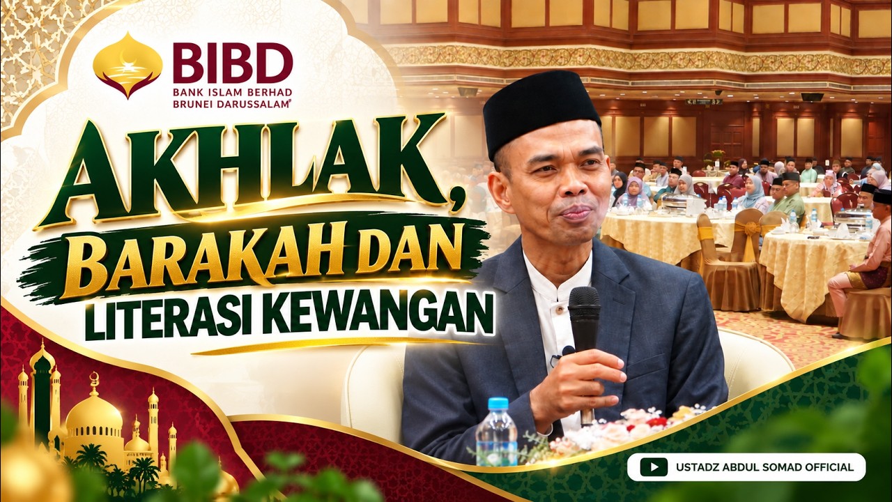 AKHLAK, BARAKAH DAN LITERASI KEUANGAN | BANK ISLAM BERHAD BRUNEI