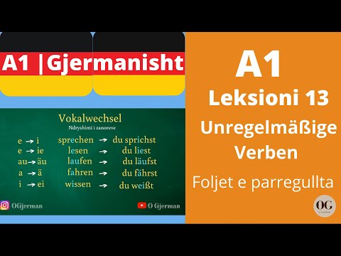 A1 - Leksioni 13 | Verbkonjugation | Foljet - Pjesa 3 | Meso Gjermanisht | O Gjerman