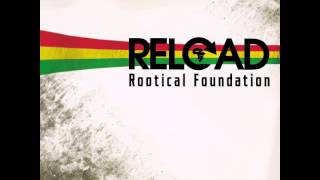 RELOAD EP Medley - ROOTICAL FOUNDATION 2014