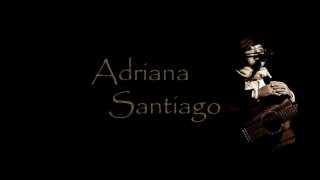 Adriana Santiago -