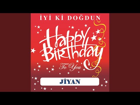 İyi Ki Doğdun Jiyan