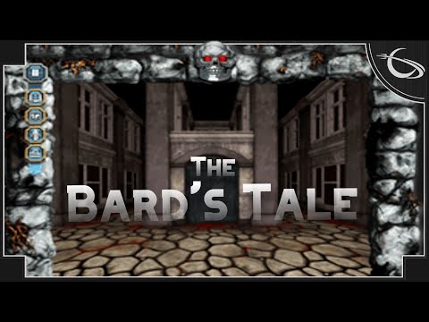 The Bard's Tale - One of The Greatest RPG's Ever Made