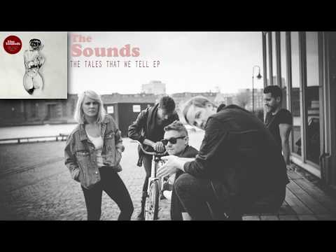 The Sounds - Turn to Gold