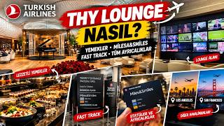 THY Dış Hatlar Lounge Deneyimi ✈️ Yemekler, Miles&Smiles Statüleri ve Fast Track