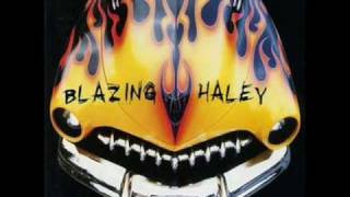 Blazing Haley - Train To Nowhere