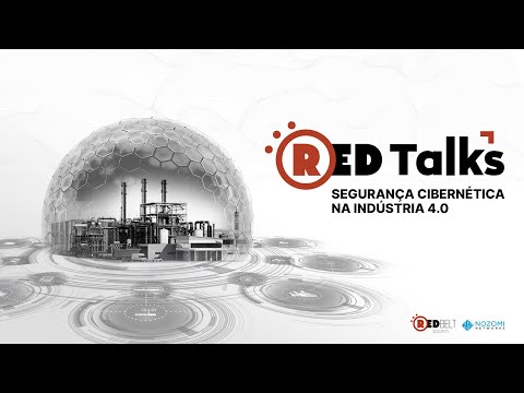 , title : 'RedTalks | Segurança cibernética na indústria 4.0'