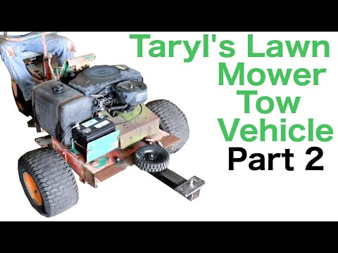 Taryl's AWESOME Lawn Mower Tow Vehicle (Part 2)